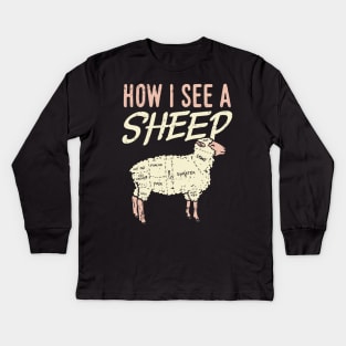 How I See A Sheep Kids Long Sleeve T-Shirt